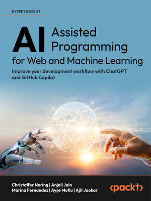 cover image of AI-Assisted Software Development with GitHub Copilot and ChatGPT